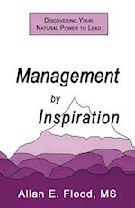 Management by Inspiration