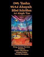 Yasha Ahayah Bibel Schriften Aleph Tav (German Edition YASAT Study Bible)