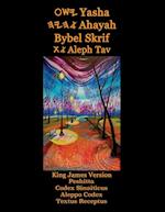 Yasha Ahayah Bybel Skrif Aleph Tav (Afrikaans Edition YASAT Study Bible)