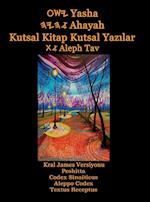Yasha Ahayah Kutsal Kitap Kutsal Yazilar Aleph Tav (Turkish Edition YASAT Study Bible)