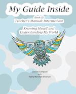 My Guide Inside (Book II) Intermediate Teacher's Manual