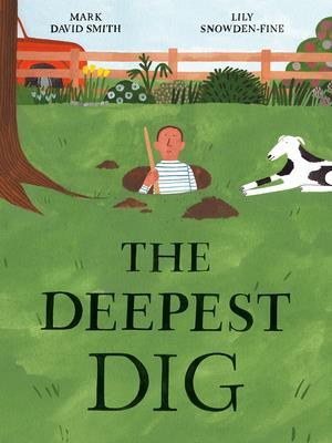 The Deepest Dig