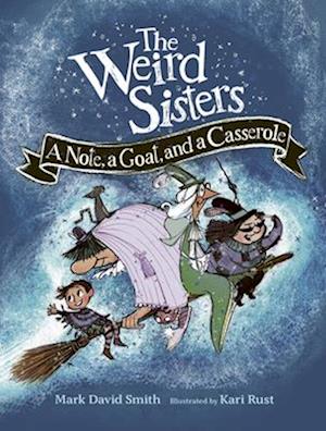 The Weird Sisters