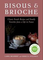 Bisous and Brioche