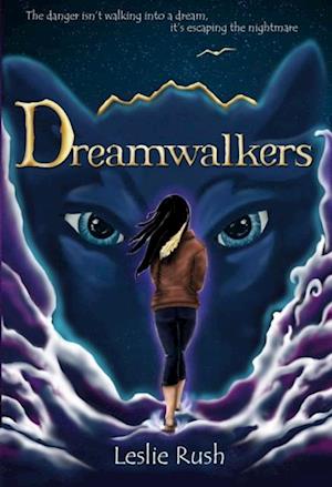 Dreamwalkers