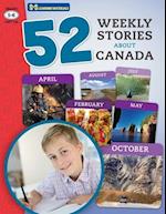 52 Weekly Nonfiction Stories About Canada Grades 5-6 