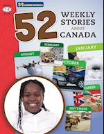 52 Weekly Nonfiction Stories About Canada Grades 7-8 