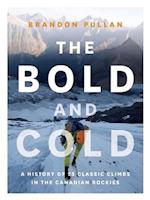 The Bold and Cold