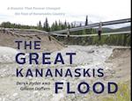 The Great Kananaskis Flood