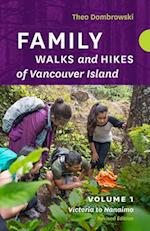 Family Walks and Hikes of Vancouver Island -- Updated