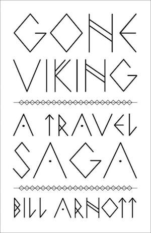 Gone Viking: A Travel Saga