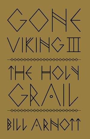 Gone Viking III : The Holy Grail