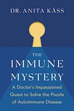 The Immune Mystery