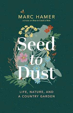 Seed to Dust