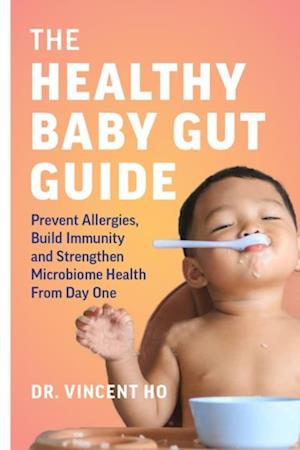 Healthy Baby Gut Guide