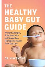 Healthy Baby Gut Guide