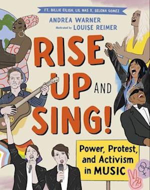 Rise Up and Sing! : Power, Protest, and Activism in Music