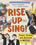 Rise Up and Sing! : Power, Protest, and Activism in Music 