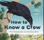 How to Know a Crow