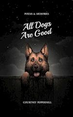All Dogs Are Good