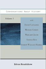 Conversations About History, Volume 1 