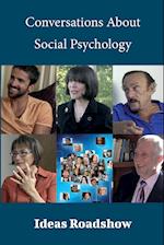 Conversations About Social Psychology 