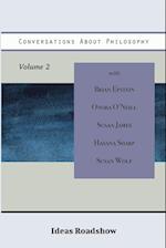 Conversations About Philosophy, Volume 2 