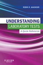 Understanding Laboratory Tests: A Quick Reference - E-Book