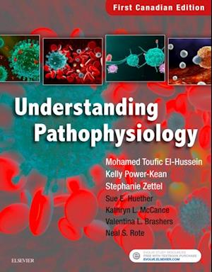 Understanding Pathophysiology, Canadian Edition - E-Book