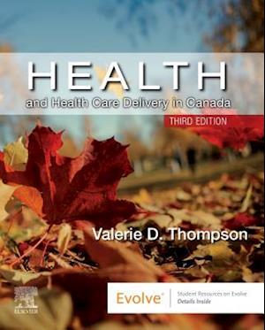 Health and Health Care Delivery in Canada E-Book