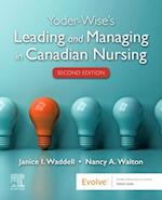 Leading and Managing in Canadian Nursing E-Book