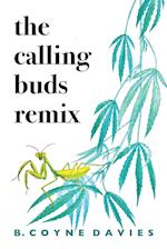 The Calling Buds Remix 