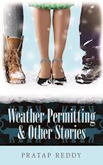 Reddy, P: Weather Permitting & Other Stories