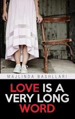 Bashllari, M: Love is a Very Long Word