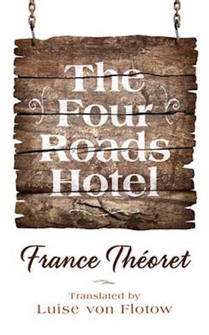 The Four Roads Hotel, Volume 36