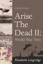Langridge, E: Arise The Dead II