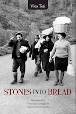 Stones into Bread
