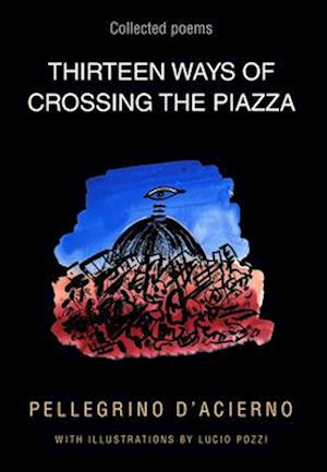 Thirteen Ways of Crossing the Piazza, Volume 19