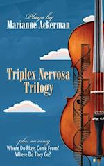 Triplex Nervosa Trilogy, Volume 38