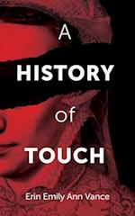 A History of Touch, 22