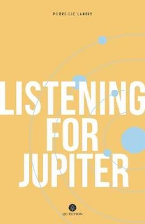 Listening for Jupiter