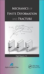 Mechanics of Finite Deformation and Fracture