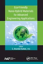 Eco-Friendly Nano-Hybrid Materials for Advanced Engineering Applications