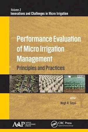 Performance Evaluation of Micro Irrigation Management