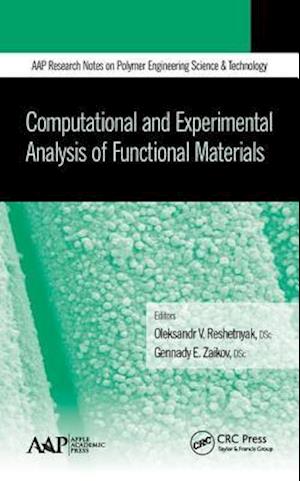 Computational and Experimental Analysis of Functional Materials