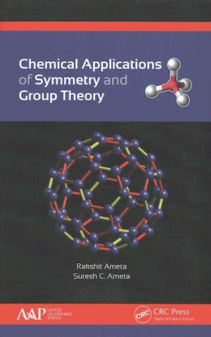 Chemical Applications of Symmetry and Group Theory