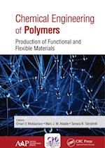 Chemical Engineering of Polymers