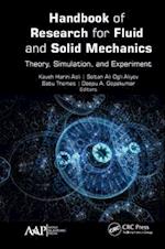 Handbook of Research for Fluid and Solid Mechanics