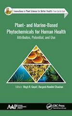Plant- and Marine- Based Phytochemicals for Human Health