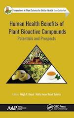 Human Health Benefits of Plant Bioactive Compounds